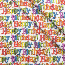 Load image into Gallery viewer, happy birthday printed fabric
